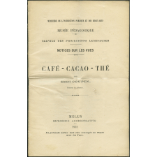 Café, cacao, thé. Notices sur les vues. 