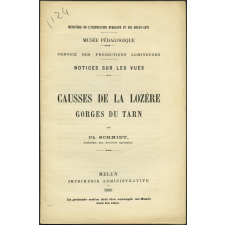 Causses de la Lozère. Gorges du Tarn. Notices sur les vues. 