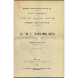 La Vie au fond des mers. Notices sur les vues.
