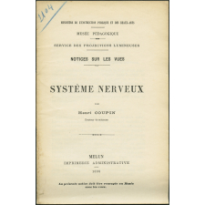 Système nerveux. Notices sur les vues.