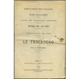 Le Trocadero. Notices sur les vues.
