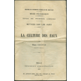 La Culture des eaux. Notices sur les vues.