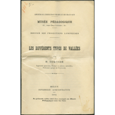 Les Différents types de vallées. Notices sur les vues.