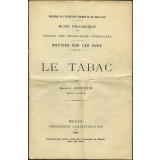 Le Tabac. Notices sur les vues. 