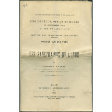 Les Sanctuaires de l'Inde. Notices sur les vues.