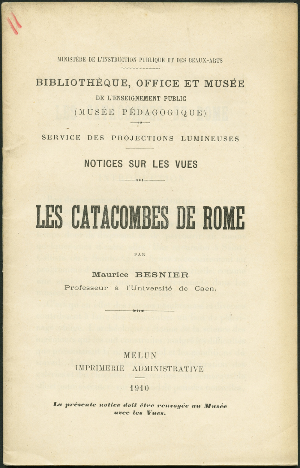 Les Catacombes de Rome. Notices sur les vues.