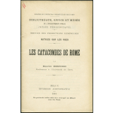 Les Catacombes de Rome. Notices sur les vues.