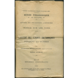 L'Effort des femmes britanniques pendant la guerre. Notices sur les vues.
