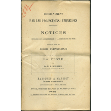 La Peste. Notices sur les vues.