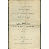 Les Palais de la rive droite et des Invalides. Notices sur les vues.