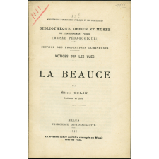 La Beauce. Notices sur les vues.