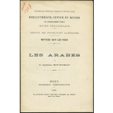 Les Arabes. Notices sur les vues. 