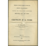 L'Electricité et la foudre. Notices sur les vues.