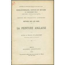 La Peinture anglaise. Notices sur les vues.