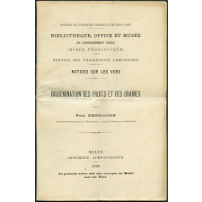 Dissémination des fruits et des graines. Notices sur les vues.