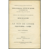 Le Sud de l'Inde. Le pays et les habitants. La religion. Notices sur les vues.