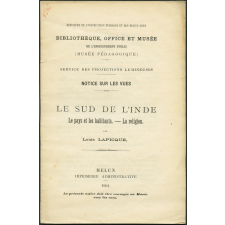 Le Sud de l'Inde. Le pays et les habitants. La religion. Notices sur les vues.