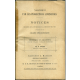 Déboisement et reboisement, sociétés scolaires pastorales forestières. Notices sur les vues.