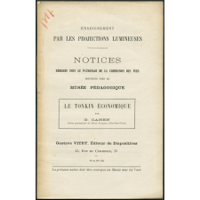 Le Tonkin économique. Notices sur les vues.