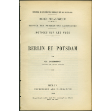 Berlin et Potsdam. Notices sur les vues. 