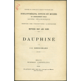 Le Dauphiné. Notices sur les vues.