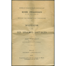 Les Légumes sauvages. Notices sur les vues.