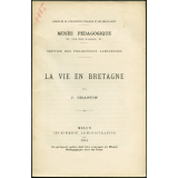 La Vie en Bretagne. Notices sur les vues.