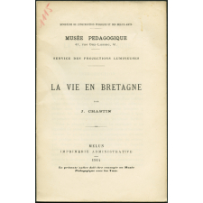 La Vie en Bretagne. Notices sur les vues.