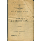 La Cathédrale de Strasbourg. Notices sur les vues.