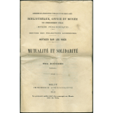 Mutualité et solidarité. Notices sur les vues.