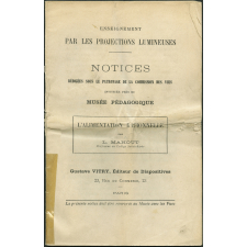 L'Alimentation rationnelle. Notices sur les vues.