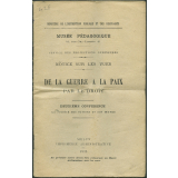 De la guerre à la paix par le droit. II - La société des nations et son oeuvre. Notices sur les vues.