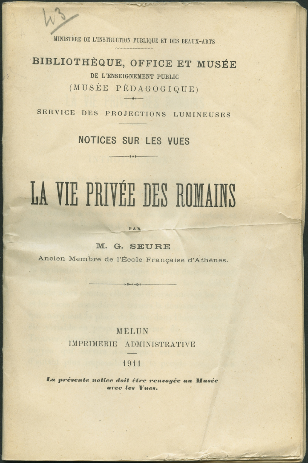 La Vie privée des Romains. Notices sur les vues.