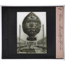 Histoire des Montgolfières et des premiers ballons (1783-1800). Une Montgolfière.