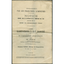 Les Habitations à bon marché. Le logement populaire. Notices sur les vues.