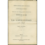 La Convention. Troisième partie. Notices sur les vues.