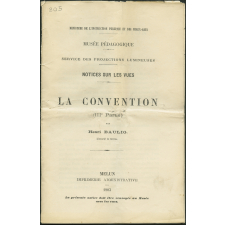 La Convention. Troisième partie. Notices sur les vues.