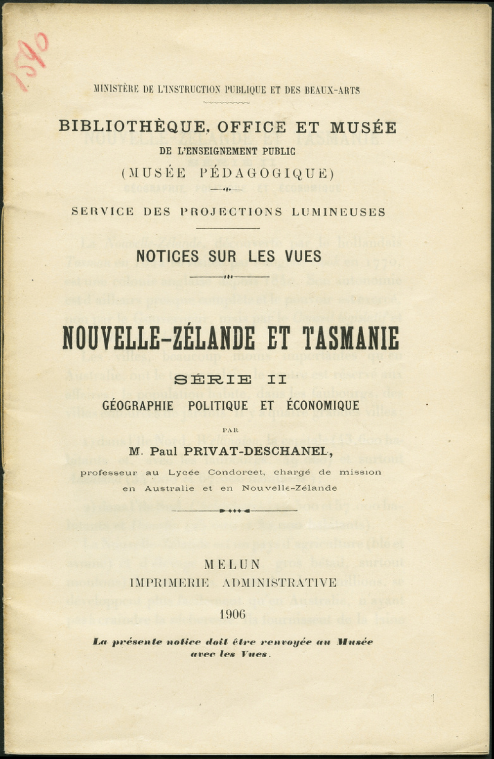 Nouvelle-Zélande et Tasmanie. Série II Géographie politique et économique. Notices sur les vues.