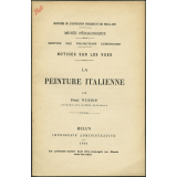 La Peinture italienne. Notices sur les vues.
