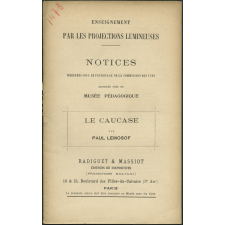 Le Caucase. Notices sur les vues. 