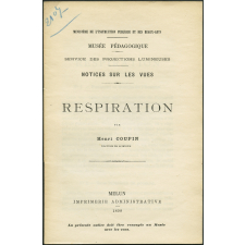 Respiration. Notices sur les vues.