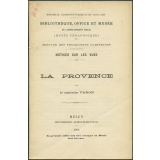 La Provence. Notices sur les vues.