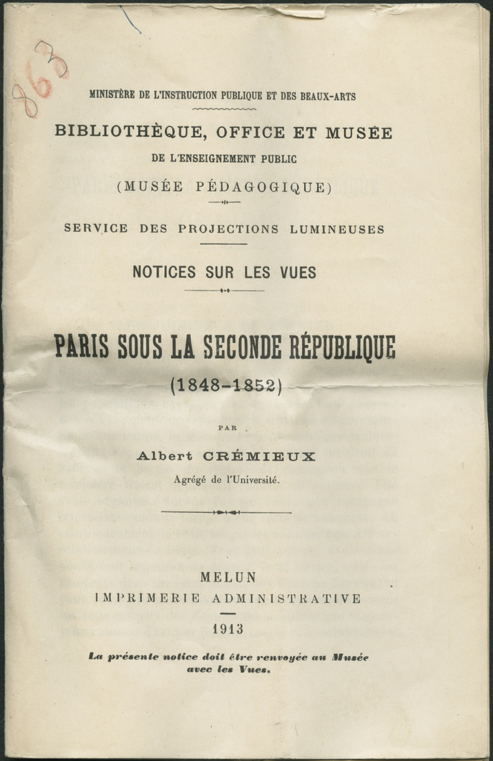 Paris sous la Seconde République (1848-1852). Notices sur les vues.