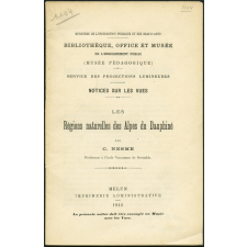 Les Régions naturelles des Alpes du Dauphiné. Notices sur les vues.
