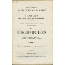 La Décoration des tissus. Notices sur les vues.