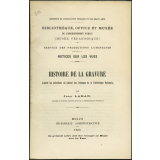Histoire de la gravure. Notices sur les vues.