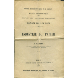 Industrie du papier. Notices sur les vues.