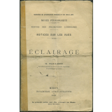 Eclairage. Notices sur les vues.