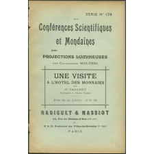 Une Visite à l'Hôtel des monnaies. Notices sur les vues.