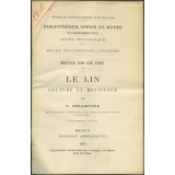 Le Lin. Culture et rouissage. Notices sur les vues.